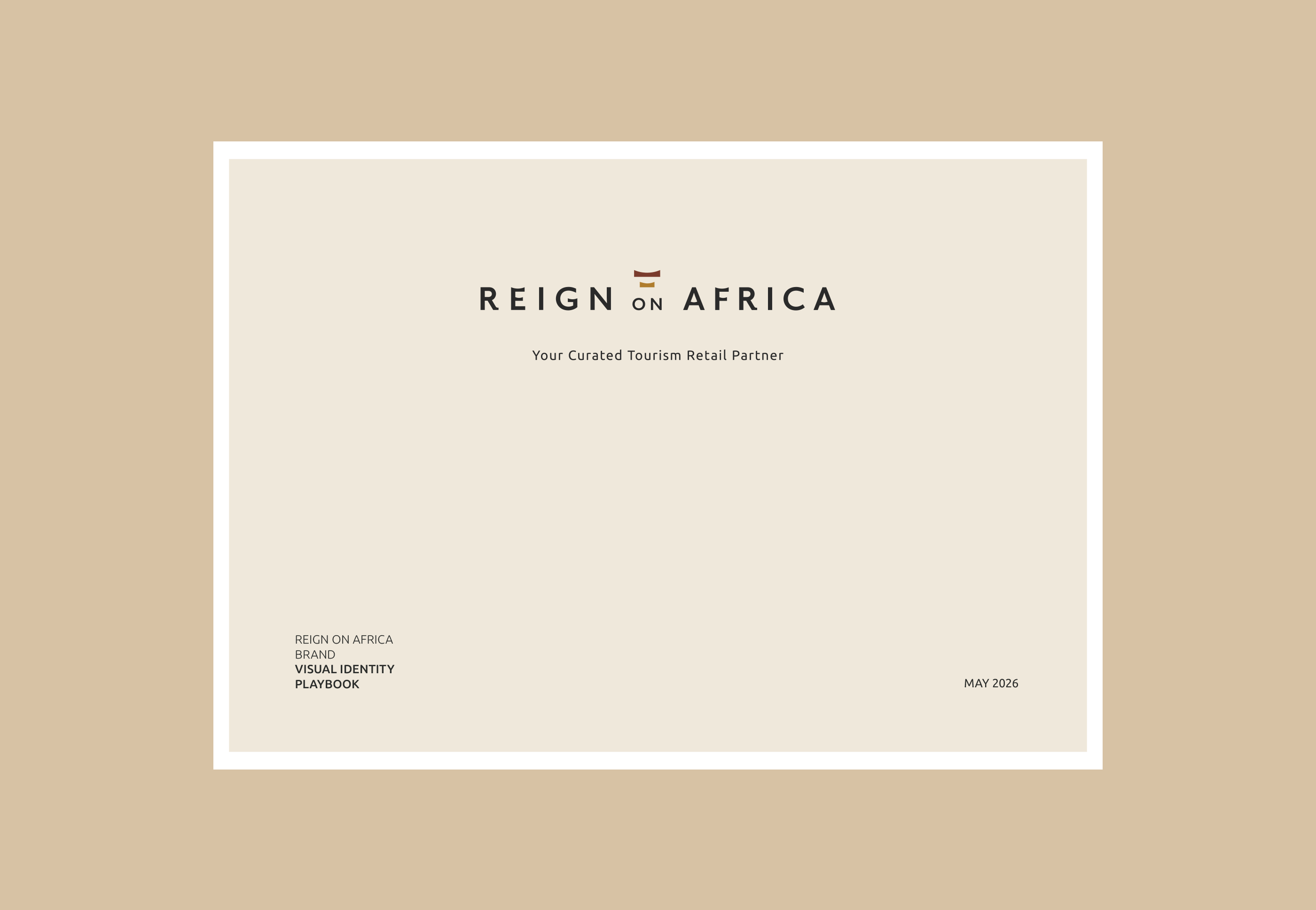 Reign On Africa brand playbook showing brand essence, core principles, logo system, colour world, typography, image direction and layout principles